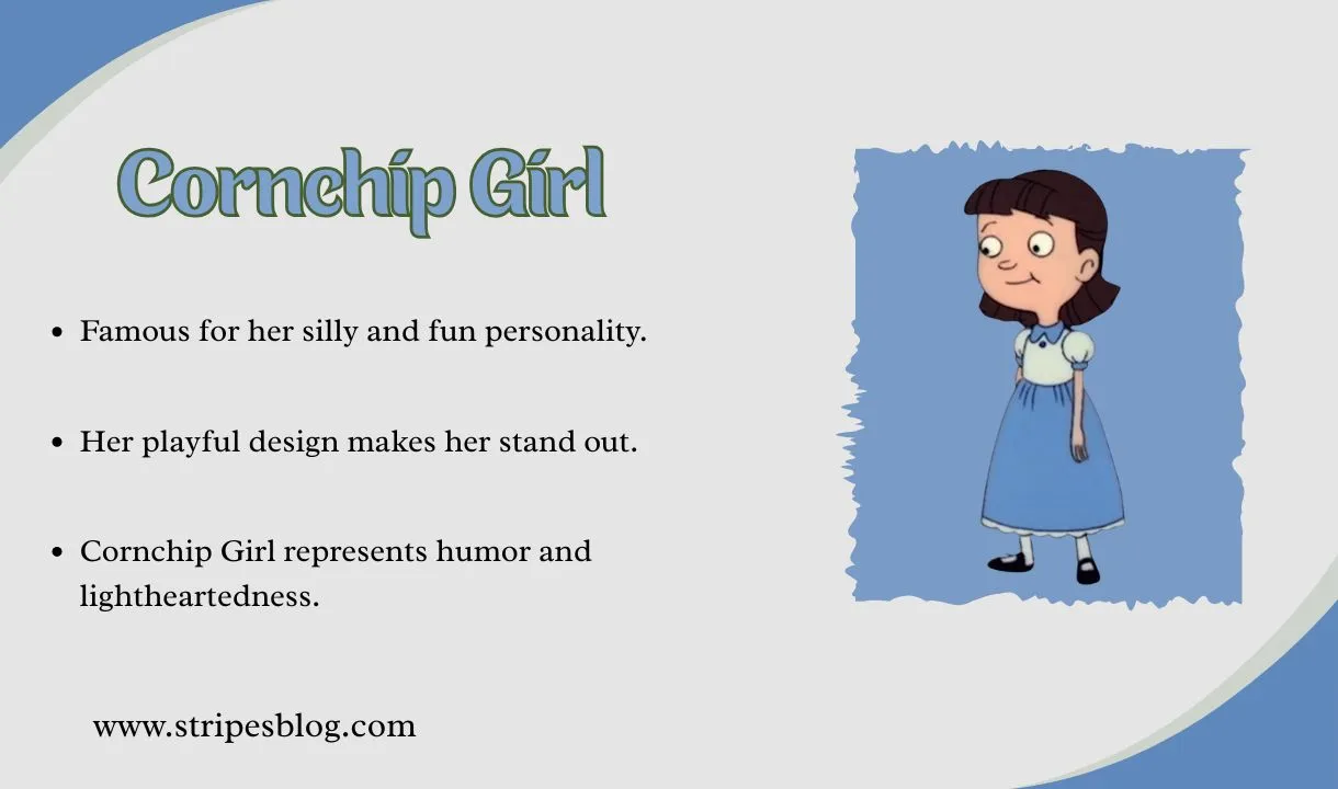 cornchip girl facts