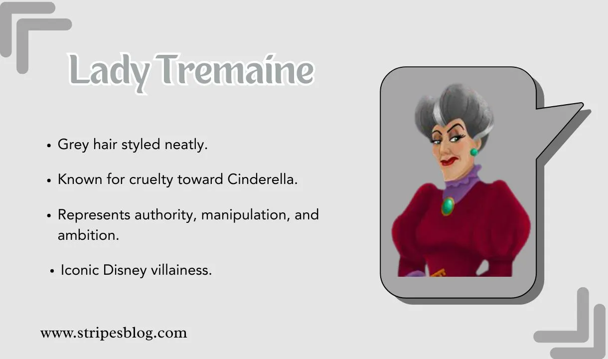 lady tremaine facts