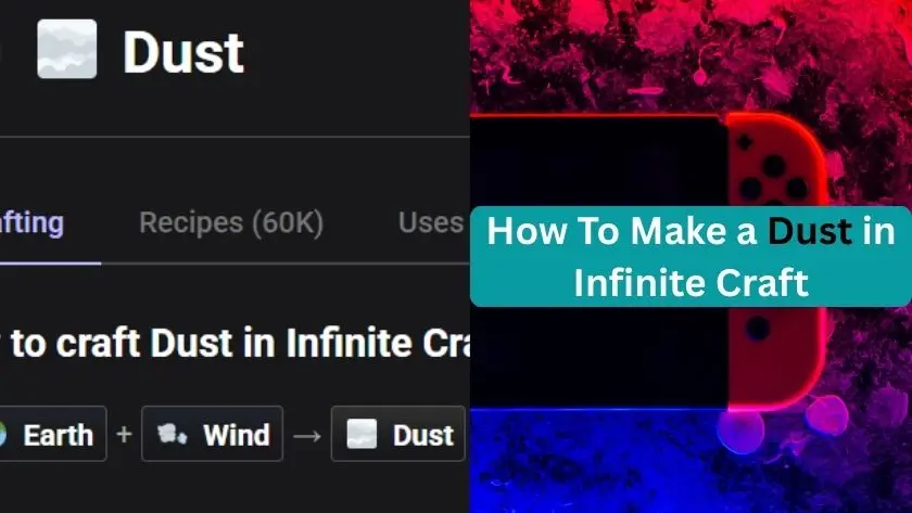 how to make a dust in infinite craft
