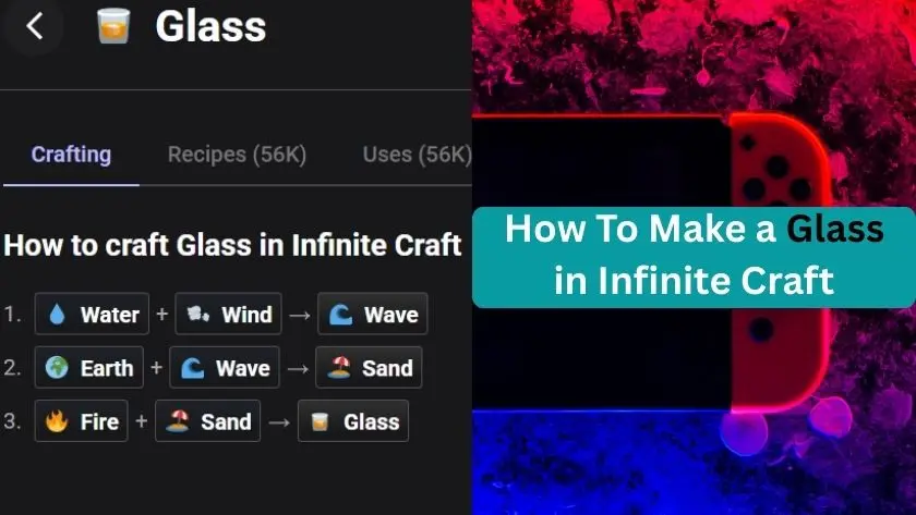 how to make a glass in infinite craft
