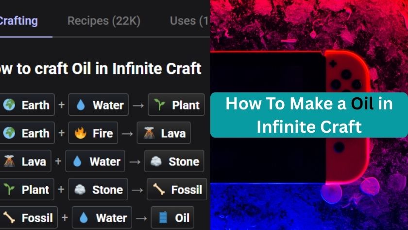how to make an oil in infinite craft