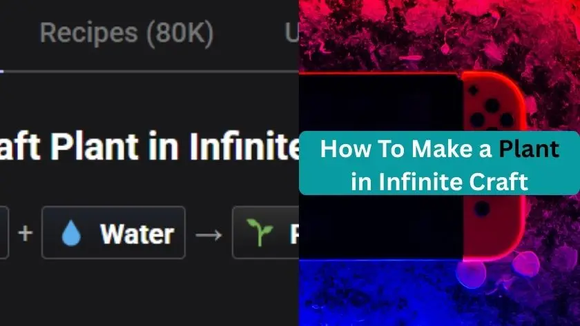 how to make a plant in infinite craft