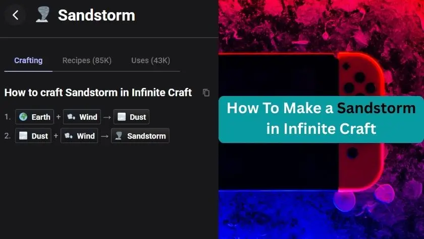 how to make a sandstorm in infinite craft