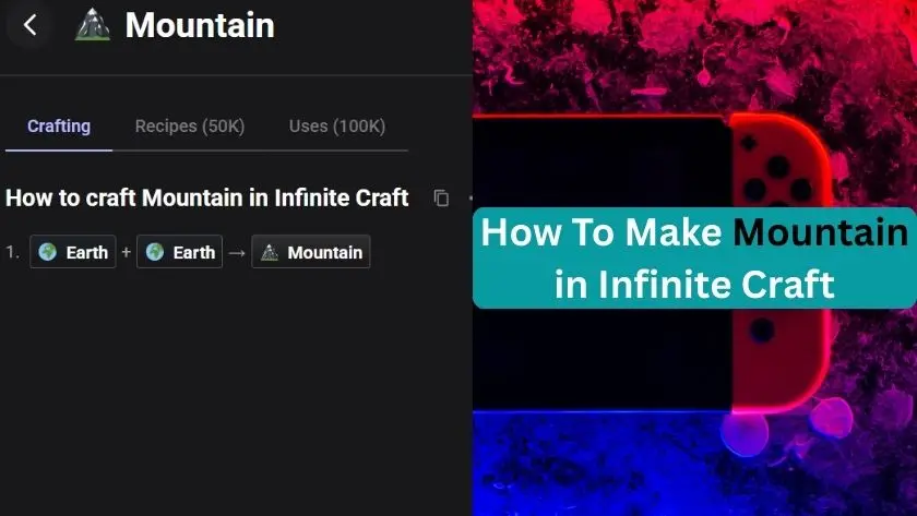 how to make mountain in infinite craft